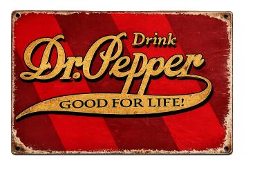 Dr Pepper Blechschild – Good For Life | Retro Vintage Werbung Bar Deko