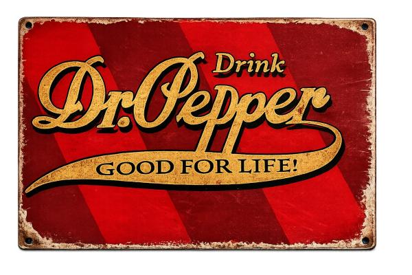 Dr Pepper Blechschild – Good For Life | Retro Vintage Werbung Bar Deko